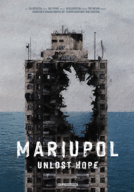 Mariupol  Unlost Hope (2022) 720p WEBRip x264 AAC-YTS