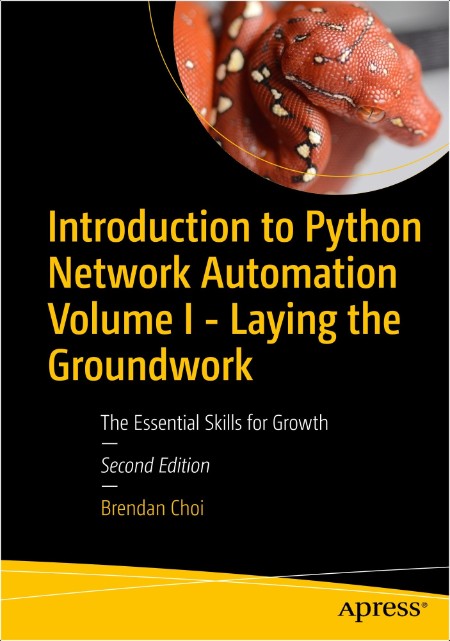 Choi B  Introduction to Python Network Automation Vol 2   2ed 2024