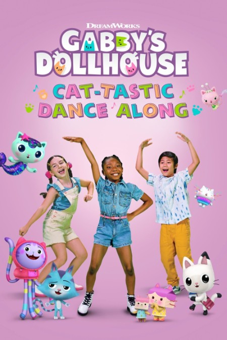 Gabbys Dollhouse Cat-Tastic Dance Along (2022) 720p WEBRip x264 AAC-[YTS]