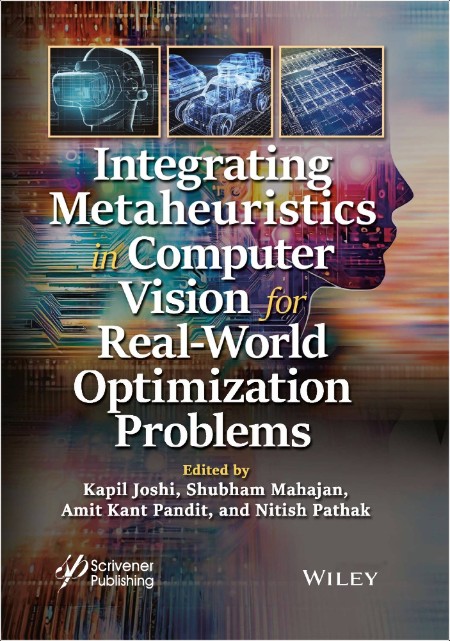 Joshi K  Integrating Metaheuristics in Computer Vision for Real-World   2024