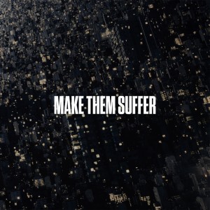 Make Them Suffer - Oscillator [Single] (2024)