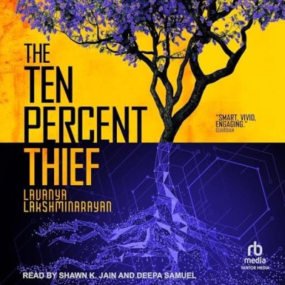 The Ten Percent Thief (Shortlisted for the 2024 Arthur C. Clarke Award) - [AUDIOBOOK]