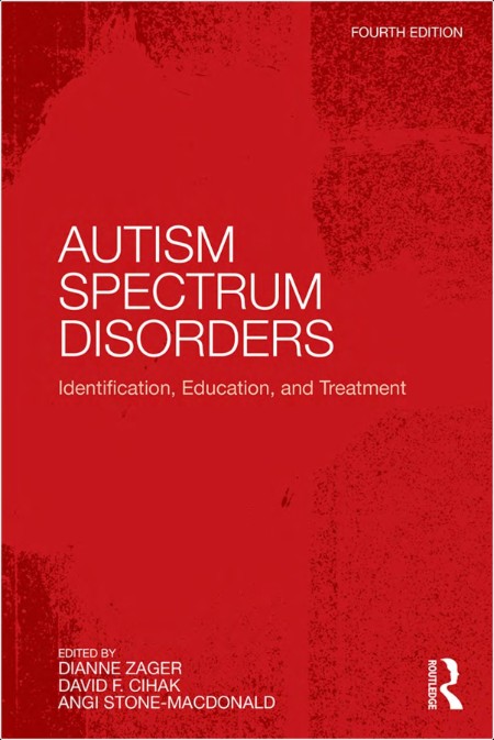 Stone-MacDonald A  Autism Spectrum Disorders  Identification,  4ed 2016 Rep