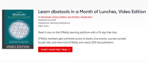 Learn dbatools in a Month of Lunches, Video Edition