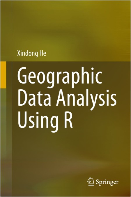 Xindong H  Geographic Data Analysis Using R 2ed 2024