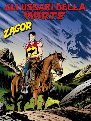 Zagor N.618 - Gli ussari della morte (SBE Gennaio 2017)