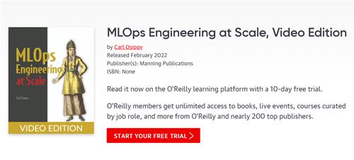 MLOps Engineering at Scale, Video Edition