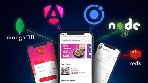 Ionic 7+ & Nodejs Beginner To Pro-Build Food Delivery App