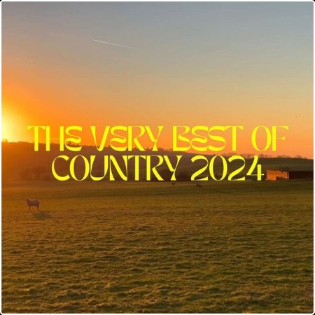 Various Artists - The Very Best of Country 2024 (2024) Mp3 320kbps  Eb1f9932b932b9ffb5fed1b7dba4486e