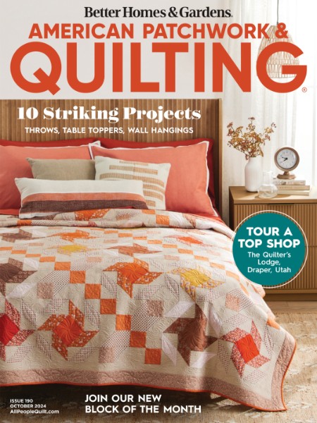 American PatchWork & Quilting - October 2024