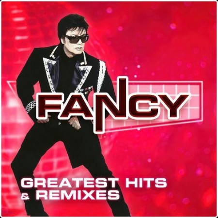 Fancy - Greatest Hits & Remixes (2024) Mp3 320kbps  5b6cbf183cdb1edf73db1d03c972eea1