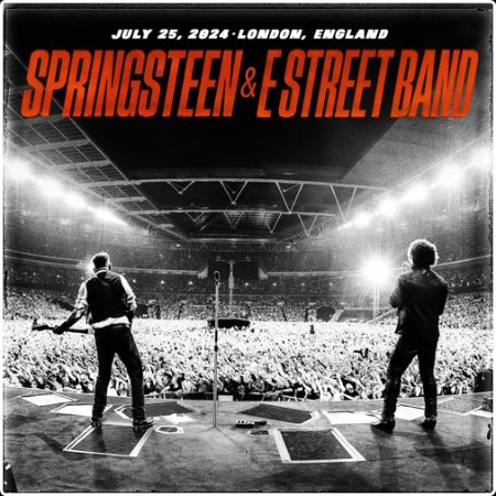 Bruce Springsteen & The E Street Band - 2024-07-25 Wembley Stadium London UK (2024) [16Bit-44 1kH... 35c50d6a757b66056856c331462c92bd