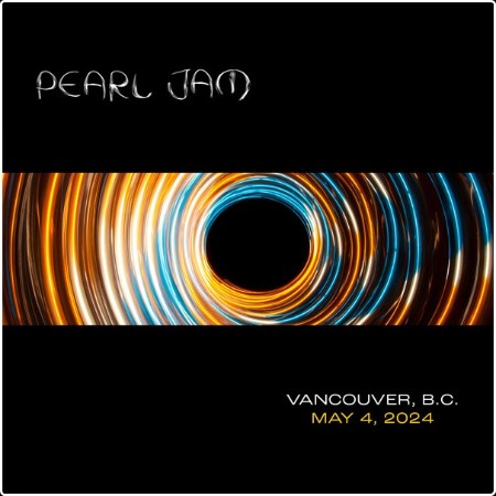 Pearl Jam - Rogers Arena Vancouver CANADA May 4 (2024) Mp3 320kbps   E412beafce5525c154dc06925ca4b6be