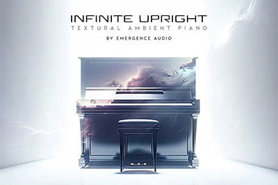 Emergence Audio Infinite Upright 1.0.2 Kontakt