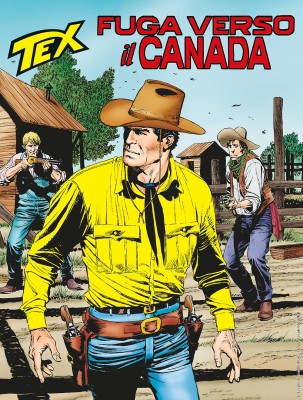 Tex Willer Mensile 766 - Fuga verso il Canada (SBE Agosto 2024)