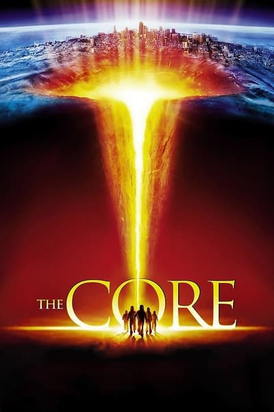 The Core (2003) 2160p 4K BluRay 5 1-LAMA 5c41443e3b06ca57b7ab4837c26e8471