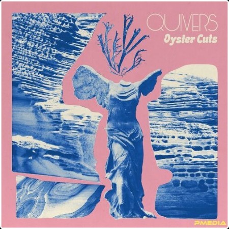 Quivers - Oyster Cuts (2024) Mp3 320kbps  D3389416f1ec826ef984df1ef0a2ab04