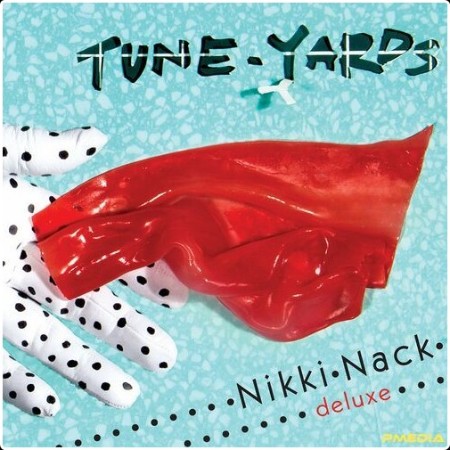 Tune-Yards - Nikki Nack (Deluxe) (2014) Mp3 320kbps  8664dd12de6f823a4694e567cce3960a