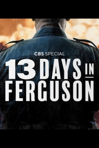 13 Days In Ferguson (2024) 1080p WEBRip-LAMA C82d07e1123ccaf1cc2d33e4f969080a