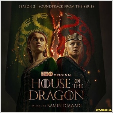 Ramin Djawadi - House of the Dragon  Season 2 (Soundtrack from the HBO® Series) (2024) Mp3 320kbps  Dc3ababfd568d1aaeb2ef9bb99fe3e33