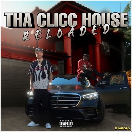 G Perico - Tha Clicc House RELOADED (2024) [24Bit-48kHz] FLAC  567f5085c533542e8bd7f02bf482c398