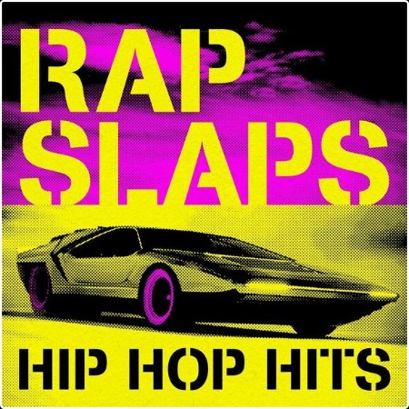 Various Artists - Rap Slaps Hip Hop Hits (2024) Mp3 320kbps  44cc564b3416f896fc20fc9d1303029b