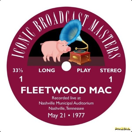 Fleetwood Mac - Nashville Municipal Auditorium Tennessee - 21st May 1977 (Live from Tennessee) (2... D30b4f010d1f8dad0c565a585dbed59f