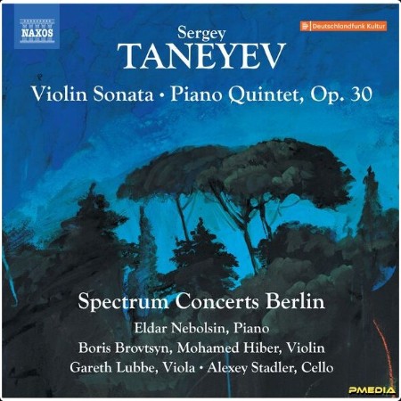 Spectrum Concerts Berlin - Taneyev Violin Sonata in A Minor & Piano Quintet in G Minor Op  30 (20... 382d383459f37157ffa59570770b2ba4