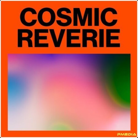 Johannes Albert - Cosmic Reverie (2024) Mp3 320kbps  B28df0cdd866659be8fa363e8b9041b2