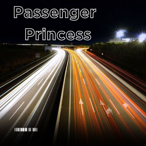 Passenger Princess (2024)