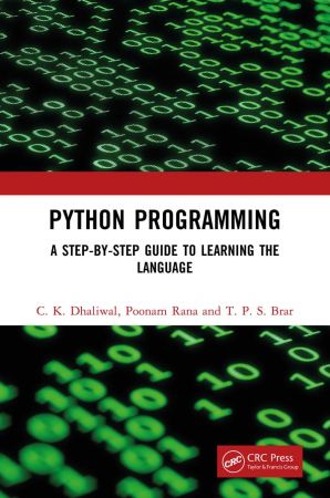 Python Programming: A Step-by-Step Guide to Learning the Language (EPUB)