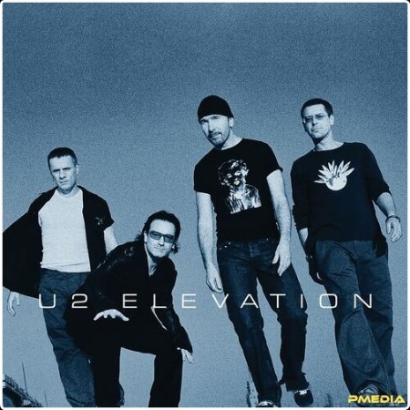 U2 - Elevation (Remastered 2024) (2000) Mp3 320kbps  A57616c1ecaa768140f6399b3be8ccea