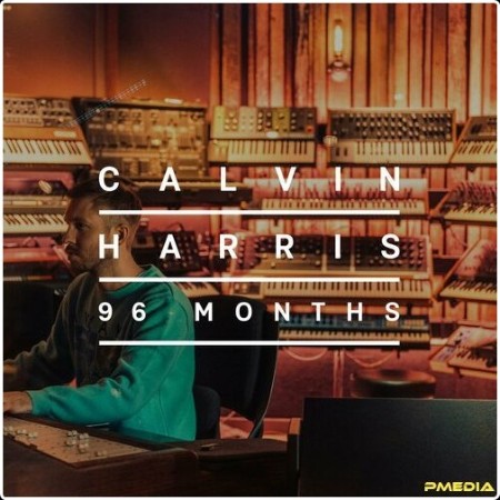 Calvin Harris - 96 Months (2024) Mp3 320kbps  1b5a1369b2d7a8931bb259b34dbf80fa