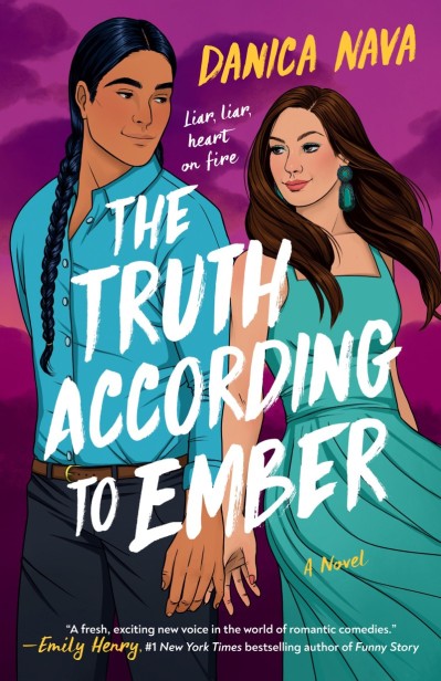 The Truth According to Ember - Danica Nava 892398c255225cc8de0a251cb2b99d01