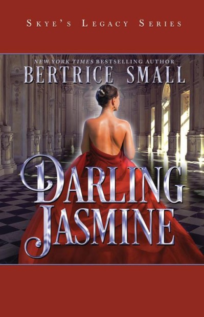 Darling Jasmine - Bertrice Small 6b0c468bd65d7489b08b68768448aa0e