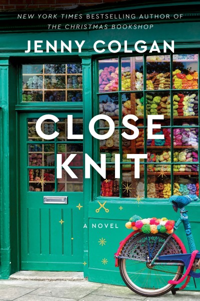 Close Knit: A Novel - Jenny Colgan