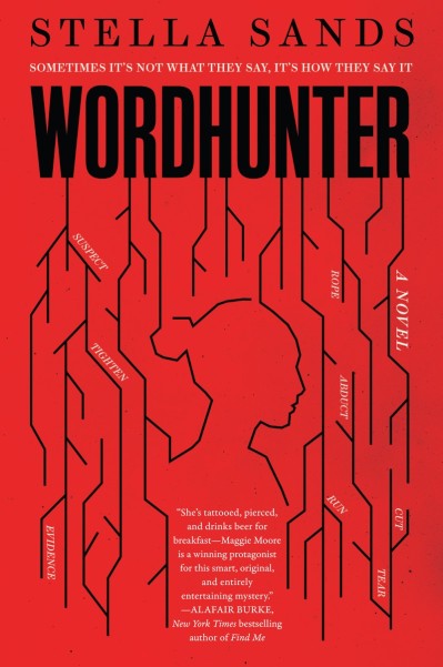 Wordhunter: A Novel - Stella Sands