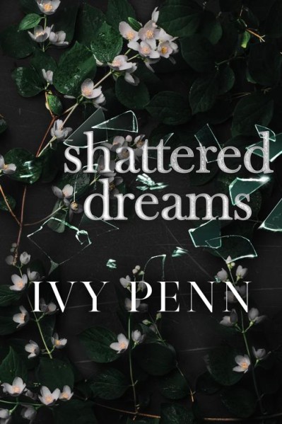 Shattered Dreams - Brenda Kennedy 6485840c216c8e2aff05a9aa1ac52f30