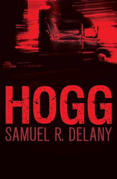 Hogg - Samuel R. Delany 475b45e3d841cb02f99939d900d9c24a