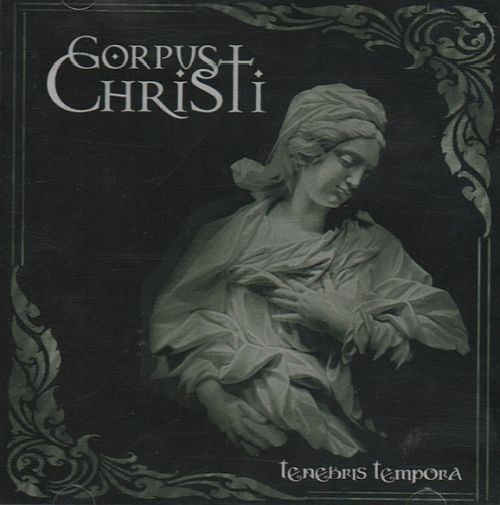 Corpus Christi - Tenebris Tempora (2023) (LOSSLESS)