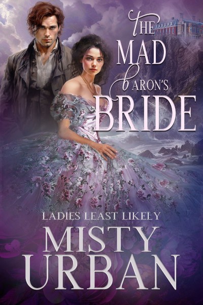 The Mad Baron's Bride - Misty Urban