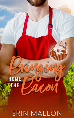 Bringing Home the Bacon: A Surprise Baby Romantic Comedy - Erin Mallon B4ab2729188b8311241f0d23b64186cc