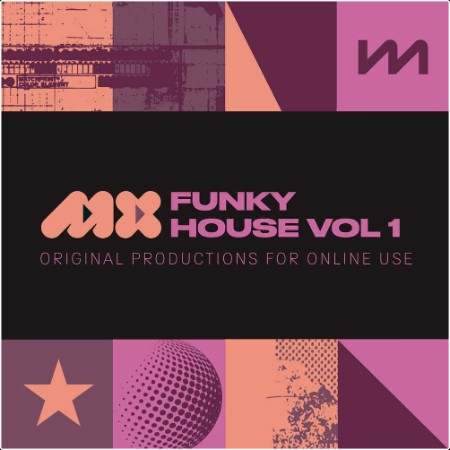 VA - Mastermix Presents MX - Funky House Vol  1 (2024) Mp3 320kbps  094a0f461b89a4e3b8697392cfd293d6