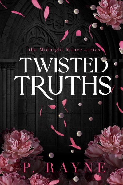 Twisted Truths - P. Rayne