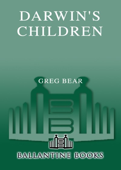 Darwin's Children - Greg Bear