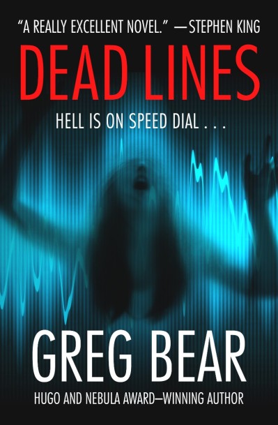 Dead Lines - Greg Bear 81baf6690684f9b83be844468a5b0328