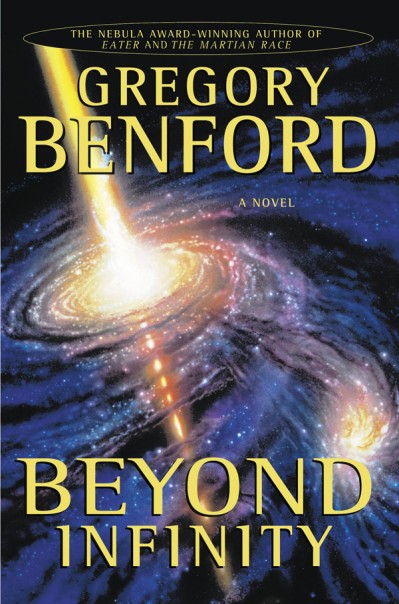 Beyond Infinity - Gregory Benford 9b69724165b21e11c2b61cacb1baa66b