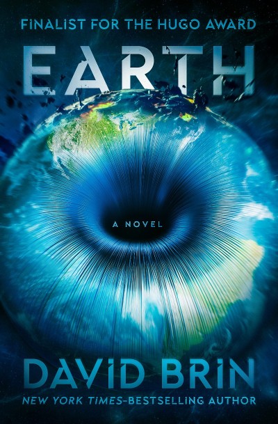 Earth: A Novel - David Brin