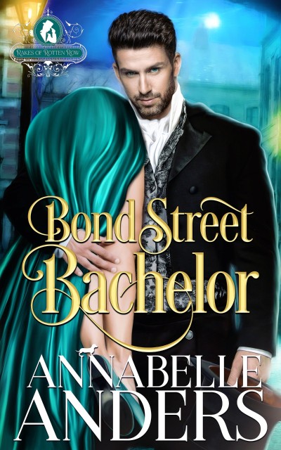 Bond Street Bachelor - Annabelle Anders