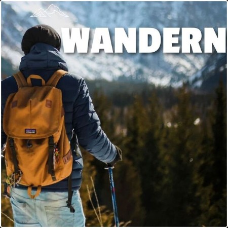 Various Artists - Wandern (2024) Mp3 320kbps  A4fa16412e8d69bb88cb9068e75a7b8a